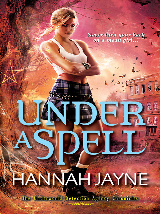 Title details for Under a Spell by Hannah Jayne - Wait list